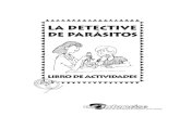 LA DETECTIVE DE PARÁSITOS