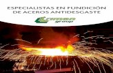 ESPECIALISTAS EN FUNDICIÓN DE ACEROS ANTIDESGASTE