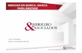 Jose Luis Sagarduy - Herrero y asociados - innovar en marca, marca para innovar