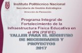 Programa Integral de Fortalecimiento de la Infraestructura Física ...