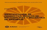 Regulaciones Argentinas de Aviación Civil (RAAC) – Parte 45