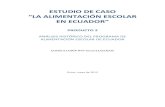 ESTUDIO DE CASO “LA ALIMENTACIÓN ESCOLAR EN ECUADOR”