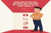 ORGANIZACIÓN DEL SISTEMA DE GESTIÓN DE LA SEGURIDAD Y SALUD EN EL TRABAJO (sgsst)
