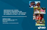 Reformas en curso, reformas pendientes en materia de políticas en América Latina y el Caribe