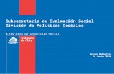 Evaluación Ex-Ante de Programas Sociales / Felipe McRostie - Subsecretaria de Evaluación Social. División de Políticas Sociales (Chile)