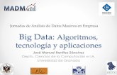 Big Data: Algoritmos, tecnología y aplicaciones