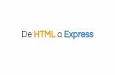 De HTML a Express
