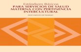 Estándares Básicos para servicios de salud materna con pertinencia intercultural - Documento de trabajo