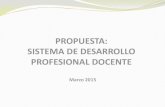 propuesta: sistema de desarrollo profesional docente