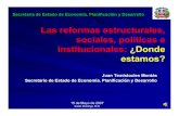 Las reformas estructurales, sociales, políticas e institucionales ...