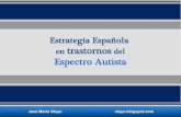 Estrategia española en trastornos del espectro autista.