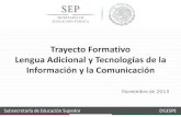 Trayecto Formativo Lengua Adicional y Tecnologías de la ...