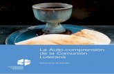 La Auto-comprensión de la Comunión Luterana