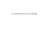 Ángel Muñoz-La violencia en el trabajo
