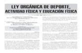 LEY ORGÁNICA DE DEPORTE, ACTIVIDAD FÍSICA Y EDUCACIÓN ...