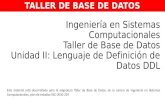 Taller de Base de Datos - Unidad 2 lenguage DDL