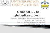 Unidad 2, la globalización