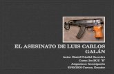 El asesinato de Luis Carlos Galán