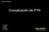 Complicación infecciosa atípica de PTR