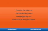 Premio europeo de fundaciones para la investigación e innovación responsable.