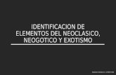 Antonio d'amico   identificacion de elementos negoticos, neoclasicos y exoticos