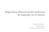 Diagnóstico diferencial asperger adulto pablo pelayo