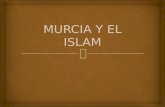 Murcia y el islam