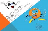 Projecte genere i esport: esport per a tots els nivells socials
