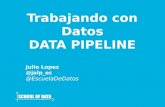 Data pipeline