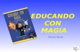 Presentación EDUCANDO CON MAGIA