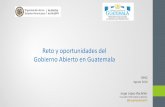 Reto y oportunidades del Gobierno Abierto en Guatemala