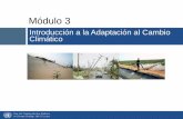 Módulo 3  introducción a la adaptación al cambio climático