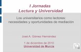Lectura y universidad: Jornada de la Red de Universidades lectoras en la Universidad de Murcia