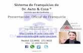 Dr Auto & Casa Presentacion oficial de franquicia Internacional