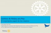2.Centros de Rotary pro Paz:  El importante papel de los rotarios (espanol)