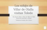 Los niñ@s de Villar de Olalla visitan Toledo, por Vicente Jiménez