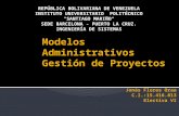 Modelos administrativos -gerencia de proyectos
