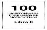 100 problemas maravillosos de matemáticas - Libro 8