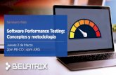 Software Performance Testing: Conceptos y metodología