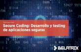 Secure coding: Desarrollo y testing de aplicaciones seguras