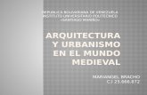 Arquitectura y urbanismo en el mundo medieval anthony lobo