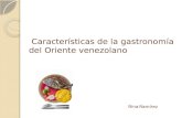 Características de la gastronomía del oriente venezolano