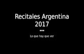 Recitales Argentina 2017