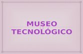 Museo tecnológico