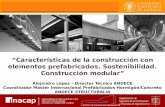 Características de la construcción con elementos prefabricados. Sostenibilidad. Construcción modular