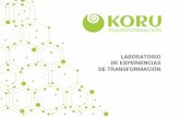 Laboratorios de Experiencias de Transformación - KORU
