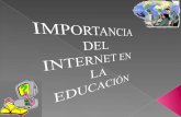 Uso e importancia de las aplicaciones que ofrece Internet para la educación
