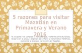 5 Razones Para Visitar Mazatlán en Primavera-Verano 2016 Reveladas por El Cid Vacations Club
