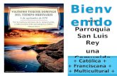 04-09-2016  Parroquia San Luis Rey una Comunidad