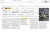 El Periódico de Catalunya - El vehículo autónomo cambiará el transporte de viajeros y mercancías